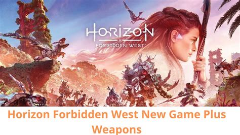 Forbidden West New Game Plus