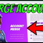 How To Merge Epic Games Accounts
