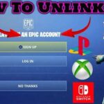 How To Unlink Epic Games From Switch