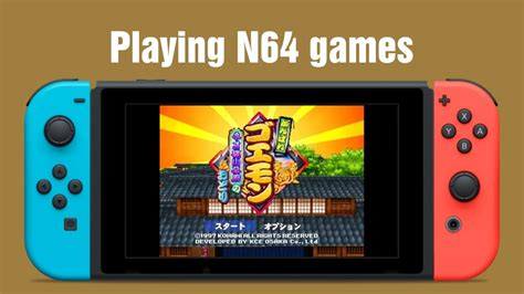Play N64 Games On Switch