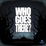 Who Goes There Board Game