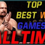 Best Wwe Games Of All Time