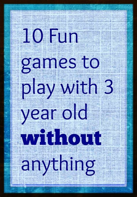 Games To Play With 3 Year Olds