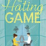 Read The Hating Game Online Free