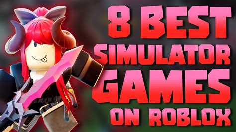 The Best Simulator Games On Roblox