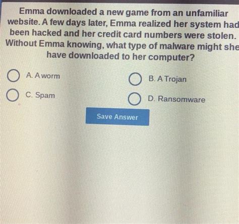 Emma Downloaded A New Game From An Unfamiliar Website