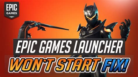 Game Won't Launch Epic Games