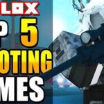 Best Shooter Games On Roblox