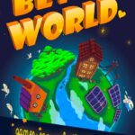 A Better World History Game