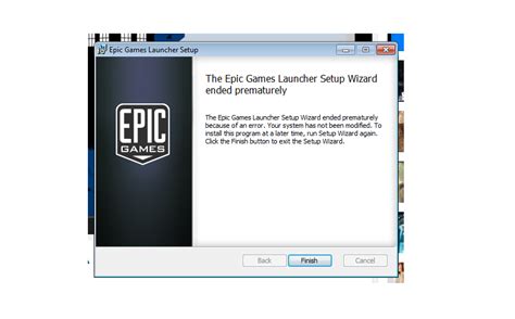 Epic Games Launcher Setup Wizard Ended Prematurely