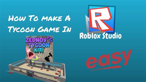 How To Make Roblox Tycoon Game