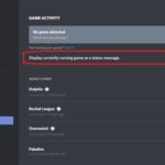 How To Not Show What Game You're Playing On Discord