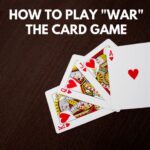 How To Play Card Game War