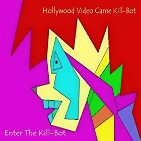 Hollywood Video Game Kill Bot