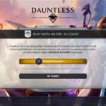 How To Link My Dauntless Account To Epic Games