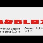 How To Put A Game Into A Group Roblox