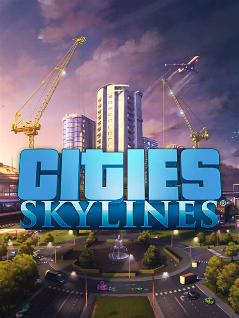 City Skylines Mods Epic Games