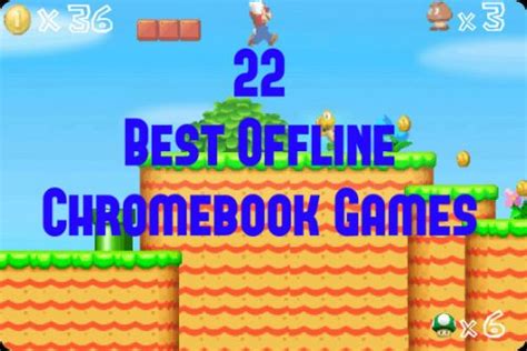 Free Offline Games For Chromebook