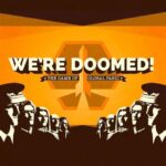 We're Doomed Board Game Review