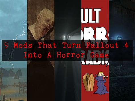 Turn Fallout 4 Into A Horror Game