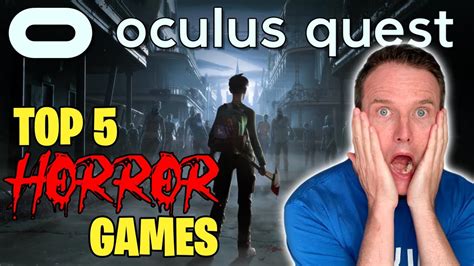 Best Free Horror Games On Oculus Quest 2