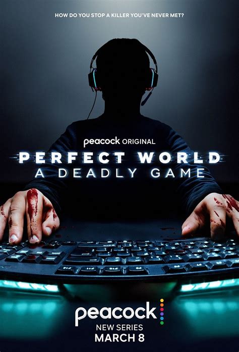 Perfect World A Deadly Game