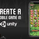 How To Build A Mobile Game App