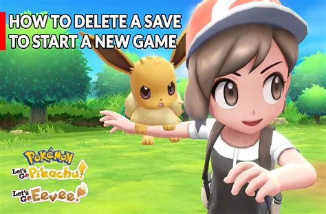 How To Start A New Game In Let's Go Eevee