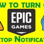 How To Turn Off Epic Games Notifications
