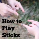 How To Play Sticks Finger Game