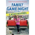 Family Game Night And Other Catastrophes
