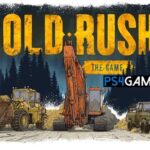 Gold Rush The Game Ps4