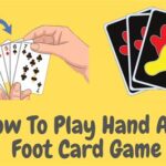 How To Play Hand And Foot Card Game