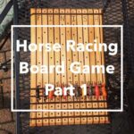 Horse Race Board Game Diy