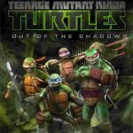 Teenage Mutant Ninja Turtles Out Of The Shadows Video Game
